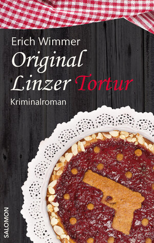 Buchcover Original Linzer Tortur | Erich Wimmer | EAN 9783903200036 | ISBN 3-903200-03-4 | ISBN 978-3-903200-03-6