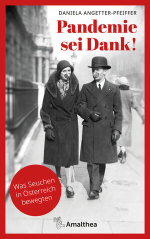 Buchcover Pandemie sei Dank! | Daniela Angetter-Pfeiffer | EAN 9783903217812 | ISBN 3-903217-81-6 | ISBN 978-3-903217-81-2