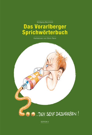 Buchcover Das Vorarlberger Sprichwörterbuch | Wolfgang Berchtold | EAN 9783903240407 | ISBN 3-903240-40-0 | ISBN 978-3-903240-40-7
