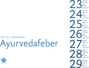 Buchcover Ayurvedafeber | Markus Köhle | EAN 9783903248892 | ISBN 3-903248-89-4 | ISBN 978-3-903248-89-2