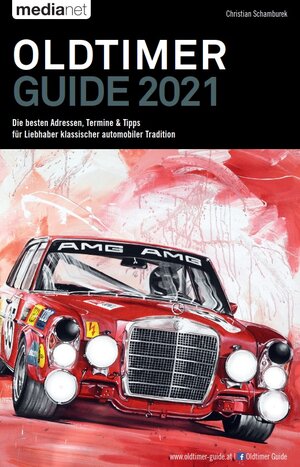 Buchcover Oldtimer Guide 2021 | Christian Schamburek | EAN 9783903254350 | ISBN 3-903254-35-5 | ISBN 978-3-903254-35-0
