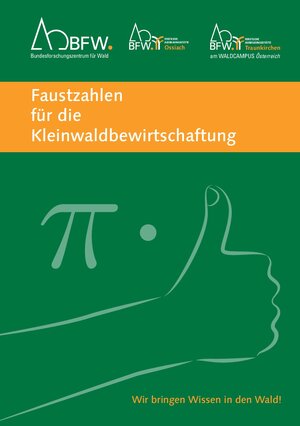 Buchcover Faustzahlen für die Kleinwaldbewirtschaftung | Stefan E. Heuberger | EAN 9783903258266 | ISBN 3-903258-26-1 | ISBN 978-3-903258-26-6