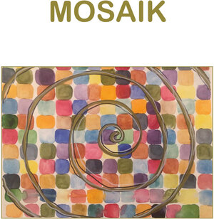 Buchcover MOSAIK  | EAN 9783903267107 | ISBN 3-903267-10-4 | ISBN 978-3-903267-10-7