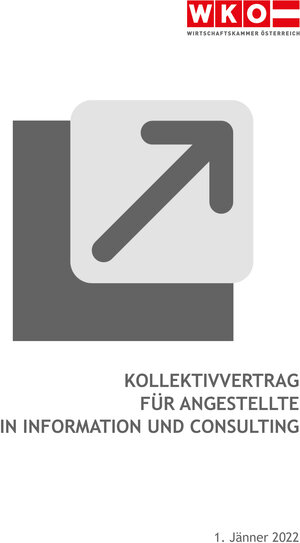 Buchcover Kollektivvertrag für Angestellte in Information & Consulting  | EAN 9783903270718 | ISBN 3-903270-71-7 | ISBN 978-3-903270-71-8