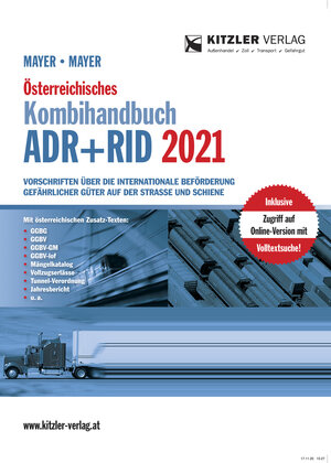 Buchcover Österreichisches Kombihandbuch ADR+RID 2021 broschiert | Gerhard Mayer | EAN 9783903285095 | ISBN 3-903285-09-9 | ISBN 978-3-903285-09-5