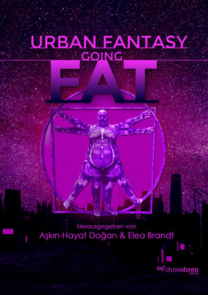 Buchcover Urban Fantasy Going Fat | Alex Prum | EAN 9783903296565 | ISBN 3-903296-56-2 | ISBN 978-3-903296-56-5