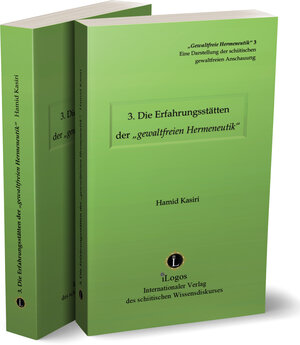 Buchcover 3. Gewaltfreie Hermeneutik | Kasiri Hamid | EAN 9783903299122 | ISBN 3-903299-12-X | ISBN 978-3-903299-12-2