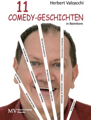 Buchcover 11 Comedy-Geschichten in Reimform | Herbert Valzacchi | EAN 9783903303171 | ISBN 3-903303-17-8 | ISBN 978-3-903303-17-1