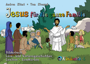 Buchcover Jesus für die ganze Familie | Andrea Klimt | EAN 9783903325012 | ISBN 3-903325-01-5 | ISBN 978-3-903325-01-2