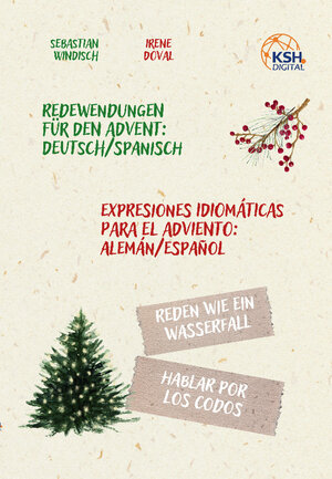 Buchcover Redewendungen für den Advent: Deutsch/Spanisch | Sebastian Windisch | EAN 9783903325203 | ISBN 3-903325-20-1 | ISBN 978-3-903325-20-3