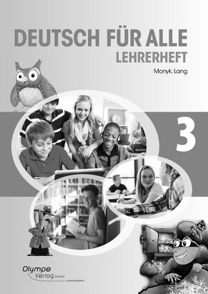 Buchcover Deutsch für alle 3 - Lehrerheft | Elisabeth Monyk | EAN 9783903328099 | ISBN 3-903328-09-X | ISBN 978-3-903328-09-9