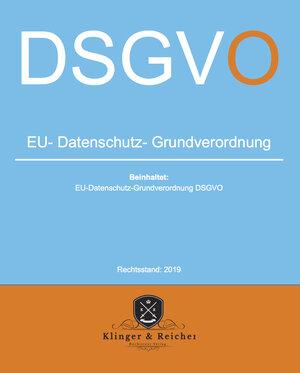 Buchcover EU-Datenschutz-Grundverordnung DSGVO  | EAN 9783903329133 | ISBN 3-903329-13-4 | ISBN 978-3-903329-13-3