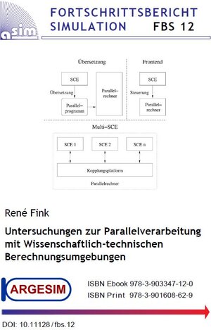 Buchcover Untersuchungen zur Parallelverarbeitung mit Wissenschaftlich-technischen Berechnungsumgebungen | René Fink | EAN 9783903347120 | ISBN 3-903347-12-4 | ISBN 978-3-903347-12-0