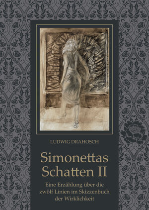 Buchcover Simonettas Schatten II | Ludwig Drahosch | EAN 9783903370296 | ISBN 3-903370-29-0 | ISBN 978-3-903370-29-6