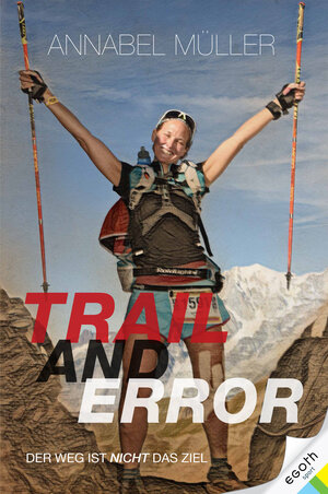 Buchcover Trail and Error | Annabel Müller | EAN 9783903376229 | ISBN 3-903376-22-1 | ISBN 978-3-903376-22-9