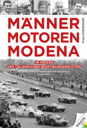 Buchcover Männer. Motoren. Modena | Frank Kuhlemann | EAN 9783903376298 | ISBN 3-903376-29-9 | ISBN 978-3-903376-29-8