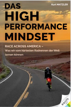 Buchcover Das High Performance Mindset | Kurt Matzler | EAN 9783903376519 | ISBN 3-903376-51-5 | ISBN 978-3-903376-51-9
