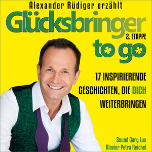 Buchcover Glücksbringer to go | Alexander Rüdiger | EAN 9783903376977 | ISBN 3-903376-97-3 | ISBN 978-3-903376-97-7