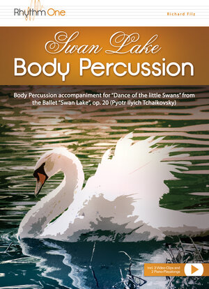 Buchcover Swan Lake Body Percussion (English) | Richard Filz | EAN 9783903381209 | ISBN 3-903381-20-9 | ISBN 978-3-903381-20-9
