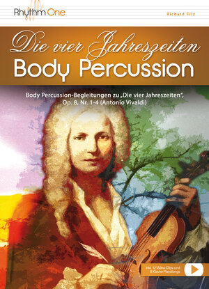 Buchcover Die vier Jahreszeiten Body Percussion | Richard Filz | EAN 9783903381407 | ISBN 3-903381-40-3 | ISBN 978-3-903381-40-7