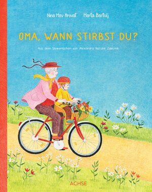 Buchcover Oma, wann stirbst du? | Nina Mav Hrovat | EAN 9783903408227 | ISBN 3-903408-22-0 | ISBN 978-3-903408-22-7