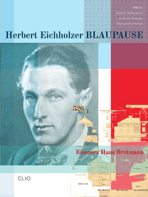 Buchcover Herbert Eichholzer: BLAUPAUSE | EAN 9783903425217 | ISBN 3-903425-21-4 | ISBN 978-3-903425-21-7