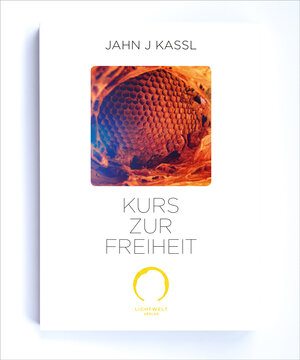 Buchcover KURS ZUR FREIHEIT | Jahn J Kassl | EAN 9783903435100 | ISBN 3-903435-10-4 | ISBN 978-3-903435-10-0