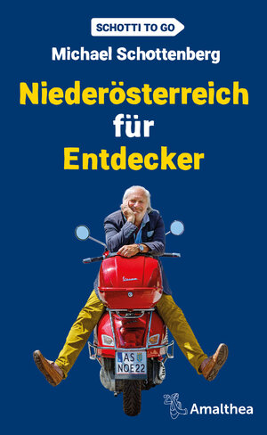 Buchcover Niederösterreich für Entdecker | Michael Schottenberg | EAN 9783903441019 | ISBN 3-903441-01-5 | ISBN 978-3-903441-01-9