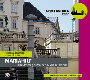 Buchcover STADTFLANERIE Mariahilf  | EAN 9783903573062 | ISBN 3-903573-06-X | ISBN 978-3-903573-06-2
