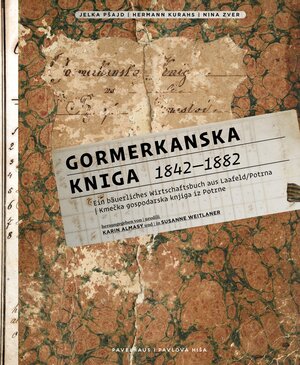 Buchcover Gormerkanska Kniga 1842 - 1882 | Hermann Kurahs | EAN 9783903699076 | ISBN 3-903699-07-1 | ISBN 978-3-903699-07-6