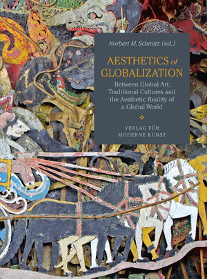 Buchcover Aesthetics of Globalization | Norbert M. Schmitz | EAN 9783903796959 | ISBN 3-903796-95-6 | ISBN 978-3-903796-95-9