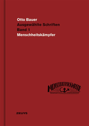 Buchcover Otto Bauer, Menschheitskämpfer  | EAN 9783903893061 | ISBN 3-903893-06-4 | ISBN 978-3-903893-06-1