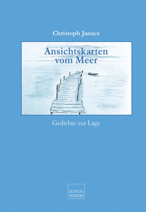 Buchcover Ansichtskarten vom Meer | Christoph Janacs | EAN 9783904068451 | ISBN 3-904068-45-8 | ISBN 978-3-904068-45-1