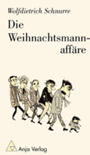 Buchcover Die Weihnachtsmannaffäre | Wolfdietrich Schnurre | EAN 9783905009354 | ISBN 3-905009-35-8 | ISBN 978-3-905009-35-4