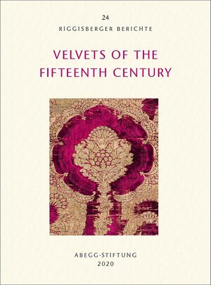 Buchcover Velvets of the Fifteenth Century | Sophie Desrosiers | EAN 9783905014716 | ISBN 3-905014-71-8 | ISBN 978-3-905014-71-6