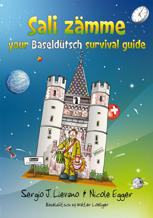 Buchcover Sali zämme - your Baseldütsch survival guide | Sergio J Lievano | EAN 9783905252484 | ISBN 3-905252-48-1 | ISBN 978-3-905252-48-4