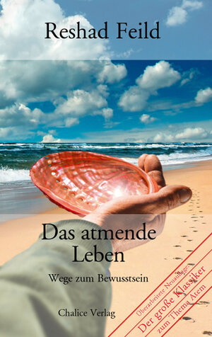 Buchcover Das atmende Leben | Reshad Feild | EAN 9783905272154 | ISBN 3-905272-15-6 | ISBN 978-3-905272-15-4