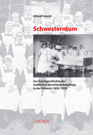 Buchcover Schwesterntum | Alfred Fritschi | EAN 9783905278576 | ISBN 3-905278-57-X | ISBN 978-3-905278-57-6