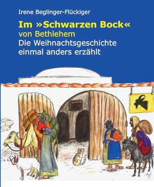 Buchcover Im "Schwarzen Bock" von Bethlehem | Irene Beglinger-Flückiger | EAN 9783905290615 | ISBN 3-905290-61-8 | ISBN 978-3-905290-61-5
