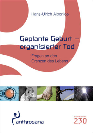 Buchcover Geplante Geburt – organisierter Tod | Hans-Ulrich ALBONICO | EAN 9783905364309 | ISBN 3-905364-30-1 | ISBN 978-3-905364-30-9