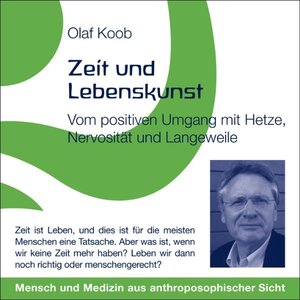 Buchcover Zeit und Lebenskunst | Olaf Koob | EAN 9783905364859 | ISBN 3-905364-85-9 | ISBN 978-3-905364-85-9