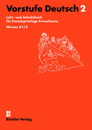 Buchcover Vorstufe Deutsch 2 | Susanne Büchler-Dreszig | EAN 9783905374247 | ISBN 3-905374-24-2 | ISBN 978-3-905374-24-7