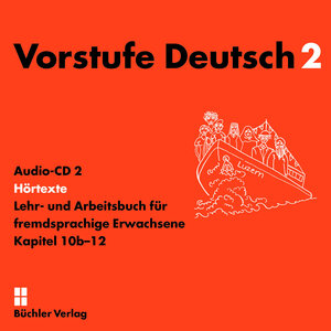 Buchcover Vorstufe Deutsch 2 | 2 Audio-CDs zum Lehr- und Arbeitsbuch | Susanne Büchler-Dreszig | EAN 9783905374315 | ISBN 3-905374-31-5 | ISBN 978-3-905374-31-5