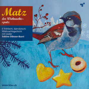 Buchcover Matz der Wiehnachtsspatz | Sabine Dänzer-Burri | EAN 9783905375060 | ISBN 3-905375-06-0 | ISBN 978-3-905375-06-0