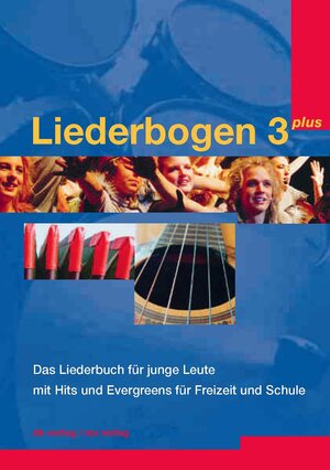 Buchcover Liederbogen 3 plus  | EAN 9783905388435 | ISBN 3-905388-43-X | ISBN 978-3-905388-43-5