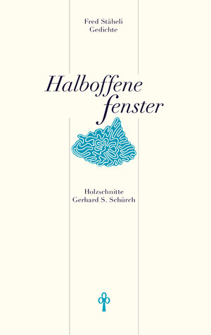 Buchcover Halboffene Fenster | Fred Stäheli | EAN 9783905391817 | ISBN 3-905391-81-3 | ISBN 978-3-905391-81-7