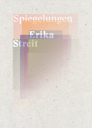 Buchcover Spiegelungen - Erika Streit | Alois Maria Haas | EAN 9783905409147 | ISBN 3-905409-14-3 | ISBN 978-3-905409-14-7