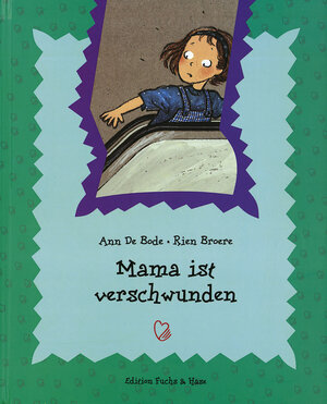 Buchcover Kinderbücher mit Herz / Mama ist verschwunden | Rien Broere | EAN 9783905501421 | ISBN 3-905501-42-2 | ISBN 978-3-905501-42-1
