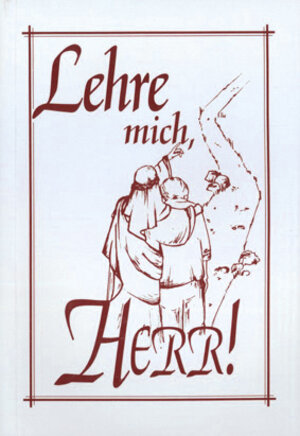 Buchcover Lehre mich, Herr! | Ivo Sasek | EAN 9783905533156 | ISBN 3-905533-15-4 | ISBN 978-3-905533-15-6
