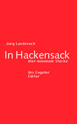 Buchcover In Hackensack | Jürg Laederach | EAN 9783905591651 | ISBN 3-905591-65-0 | ISBN 978-3-905591-65-1